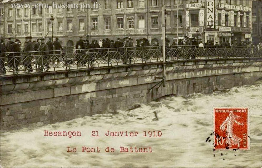 Besançon 21 Janvier 1910 - Le Pont de Battant